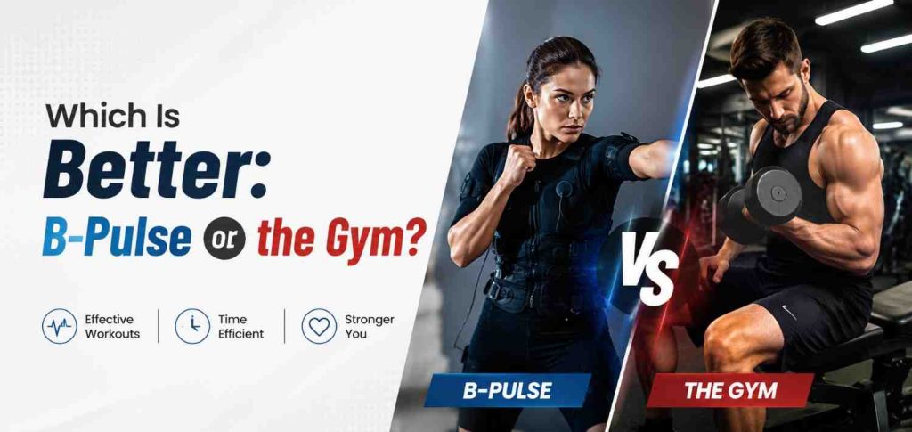 B-Pulse or the Gym
